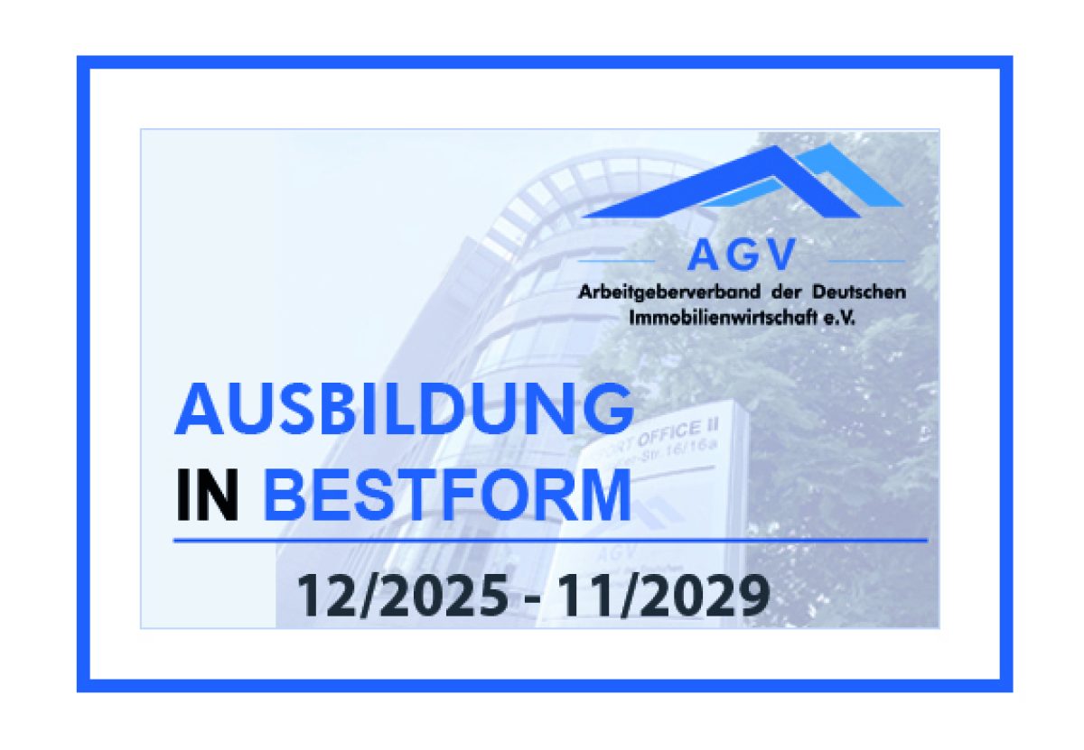 Auszeichnung „Ausbildung in Bestform“ des Arbeitgeberverbands der Deutschen Immobilienwirtschaft für den Zeitraum 12/2025 bis 11/2029.